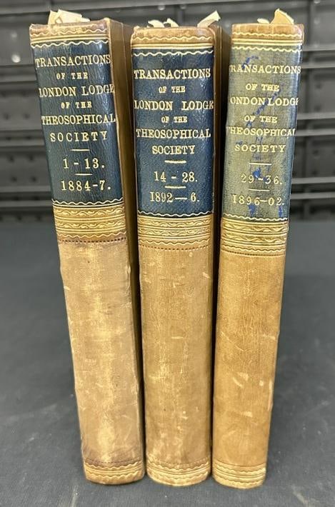 (3) Volumes ( TRANSACTIONS OF THE LONDON LODGE OF THE THEOSOPHICAL SOCIETY. ), leather spines,: (3) Volumes ( TRANSACTIONS OF THE LONDON LODGE OF THE THEOSOPHICAL SOCIETY. ), leather spines, tightly bound, nice clean condition. From the estate library of Charles J. Carlotti. Starts 1884 and ends