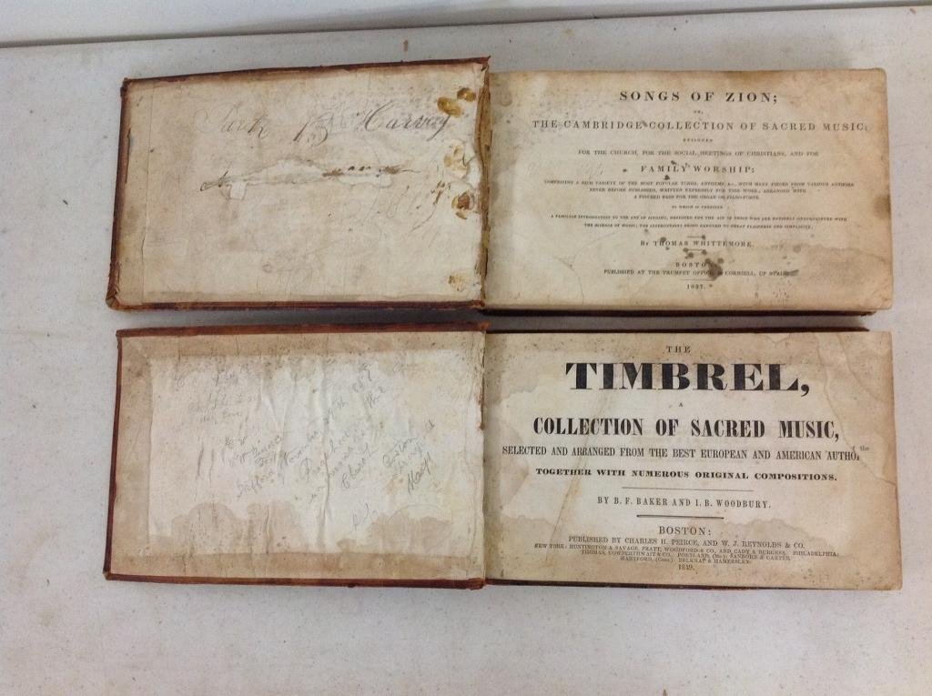 1837 & 1849 SACRED MUSIC BOOKS- THE TIMBREL & SONGS OF: 1837 & 1849 SACRED MUSIC BOOKS- THE TIMBREL & SONGS OF ZION, HAVE WATER STAINS, COVERS AND SPINES AND PAGES HAVE WEAR, AS PICTURED