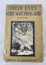 Their Eyes Were Watching God 1937 1st Ed Hurston