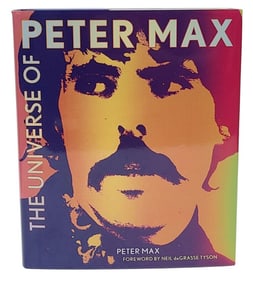 Signed "The Universe of Peter Max" Hardcover Book