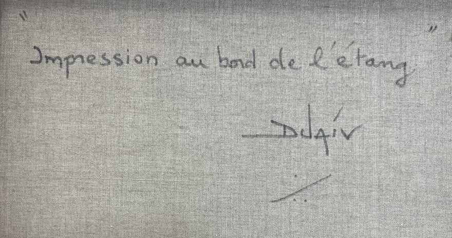 Duaiv "Impression Au Bond De Letang" Oil On Canvas - 14