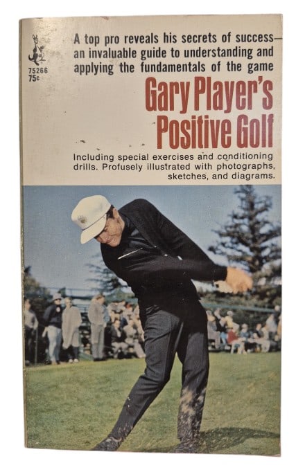 Signed Gary Player Paperback Positive Golf: IMPORTANT NOTE: Legacy Auctions offers reasonably priced in-house and 3rd Party shipping options, but you must select Arrange My Own Shipping as part of your post-auction purchase options. Signed
