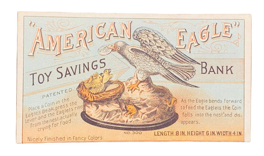 American Eagle Toy Savings Bank Trade Card (1 of 2)