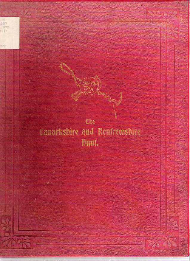 (Hunting) LANARKSHIRE & RENFREWSHIRE HUNT 1900 Fox Hunt (1 of 5)