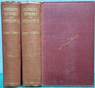 Biography INTIMATE MEMOIRS NAPOLEON III d'Ambes 1912 2v