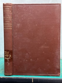 Economics BANKS BUDGET BUSINESS Hubbard 1934 Banking Panic