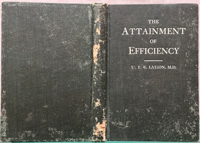 Self Help ATTAINMENT OF EFFICIENCY Latson 1910 Mental Health