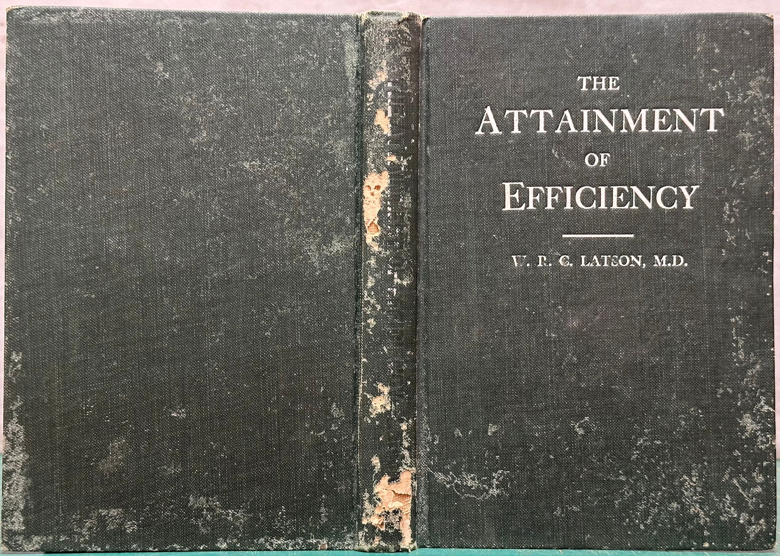 Self Help ATTAINMENT OF EFFICIENCY Latson 1910 Mental Health (1 of 8)