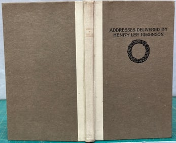 Harvard FOUR ADDRESSES Higginson 1902 Civil War