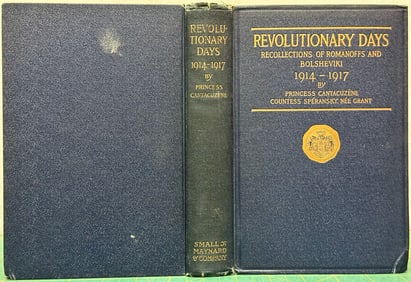 Russia REVOLUTIONARY DAYS Julia Grant Cantacuzene 1917