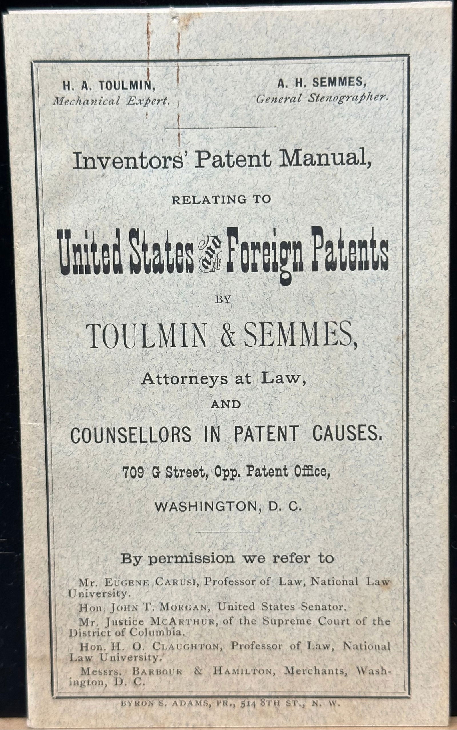 Law INVENTORS PATENT MANUAL Toulmin Semmes 1883: Toulmin, Harry Aubrey Sr; Alexander Harrison Semmes; Inventors' Patent Manual Relating to United States and Foreign Patents : By Toulmin & Semmes, Attorneys at Law, and Counsellors in Patent Causes; W