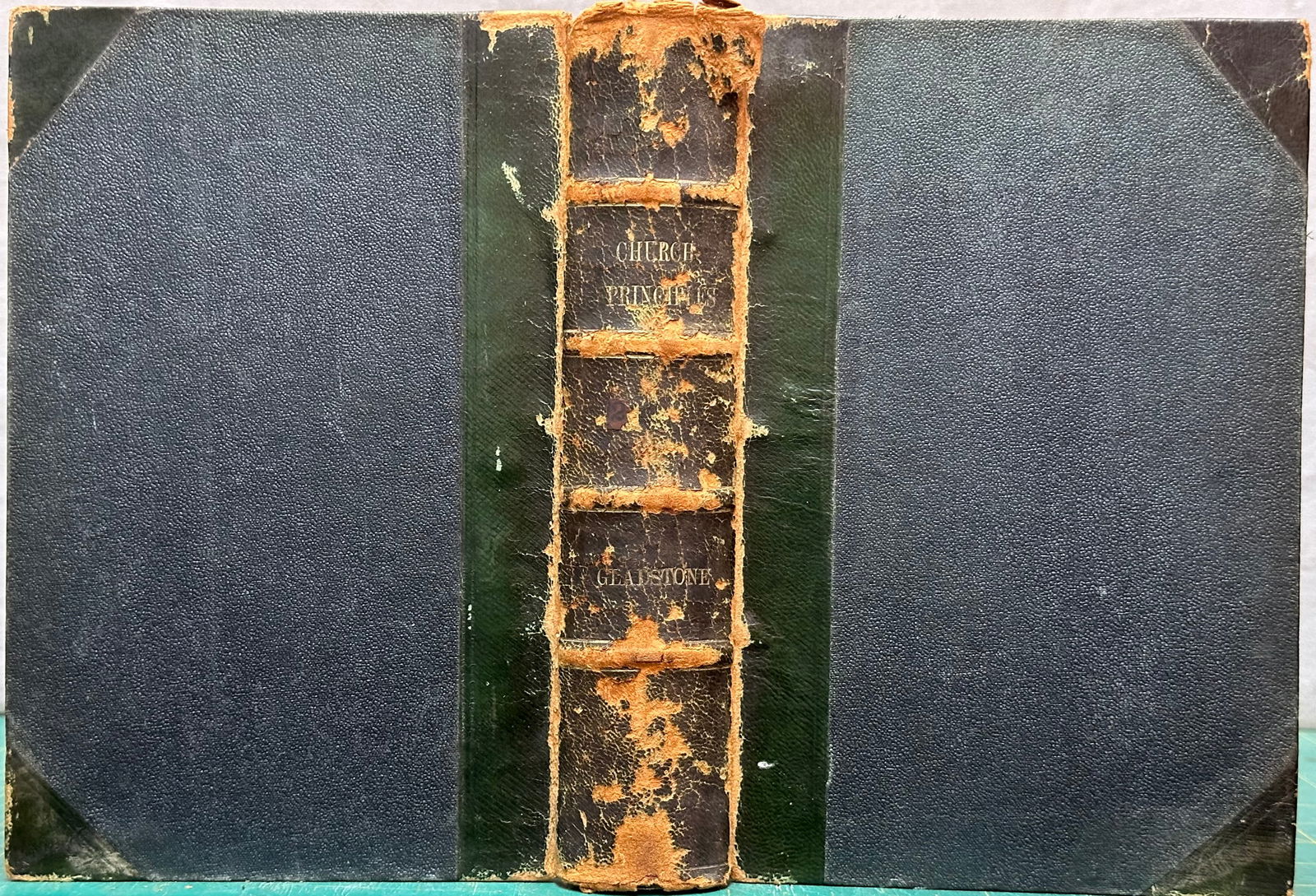 SIGNED Religion CHURCH PRINCIPLES Gladstone 1840 Anglican: Gladstone, William Ewart; Church Principles considered In Their Results; London: John Murray 1840. 1st Edition, Early Printing. xvi, 562, 12 ad pages.Hardcover Protestant Religion Church of England -