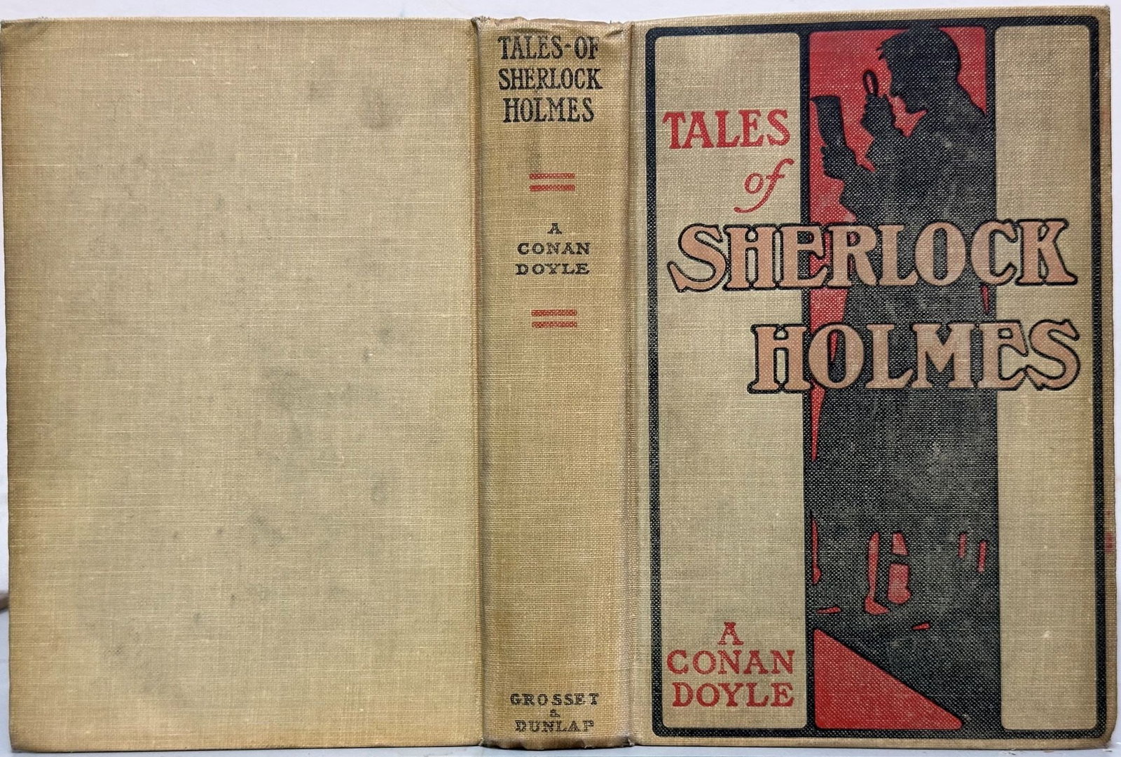 Mystery TALES OF SHERLOCK HOLMES Doyle ca 1911: Doyle, Arthur Conan. Tales of Sherlock Holmes. New York: Grosset & Dunlap circa 1911. 359, 17ad pages. Hardcover Fiction Mystery English Detectives Sherlock Holmes Sherlockian Green p 600 Very Good-/n
