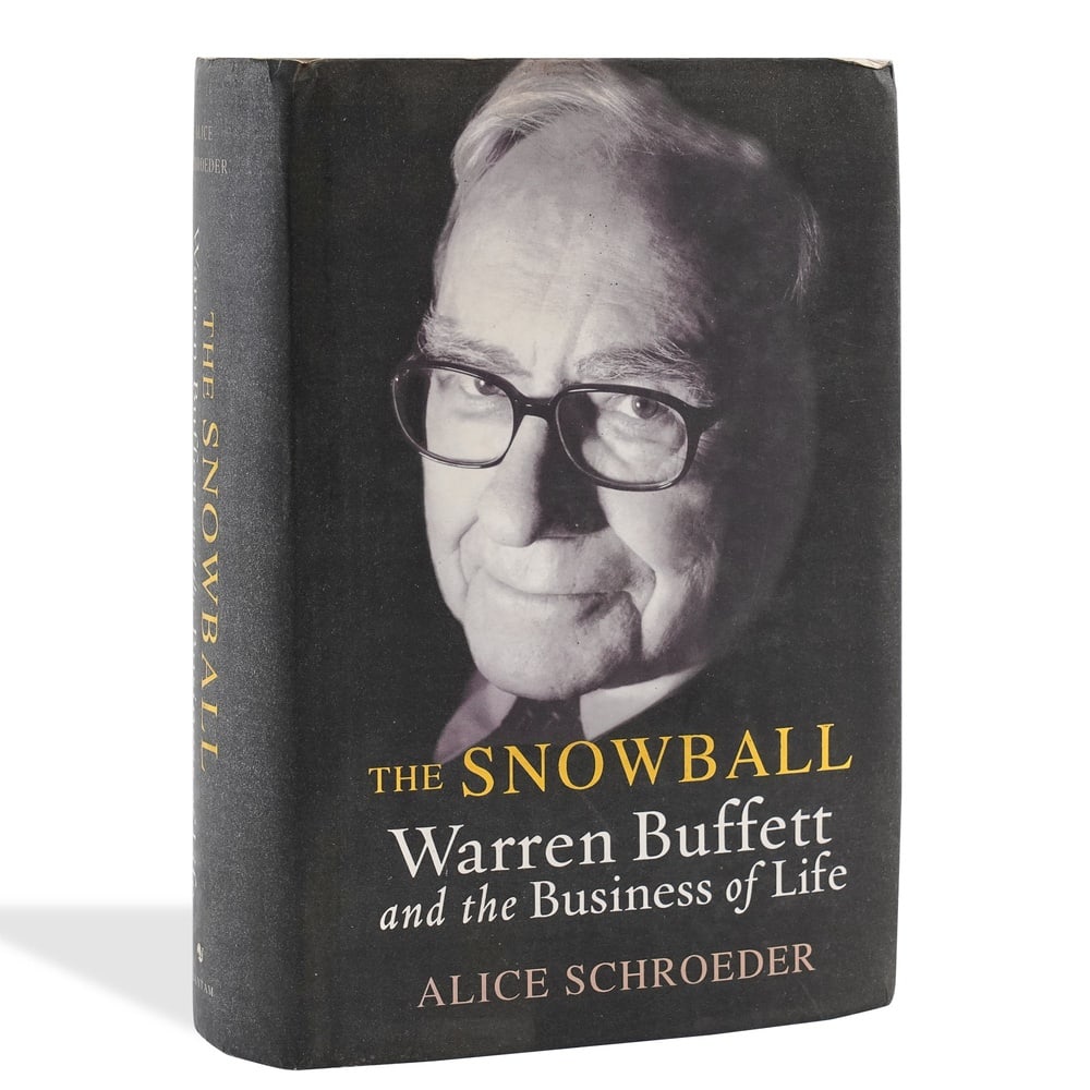 WARREN BUFFETT SIGNED "THE SNOWBALL: WARREN BUFFETT AND THE BUSINESS OF LIFE" FIRST EDITION FIRST
