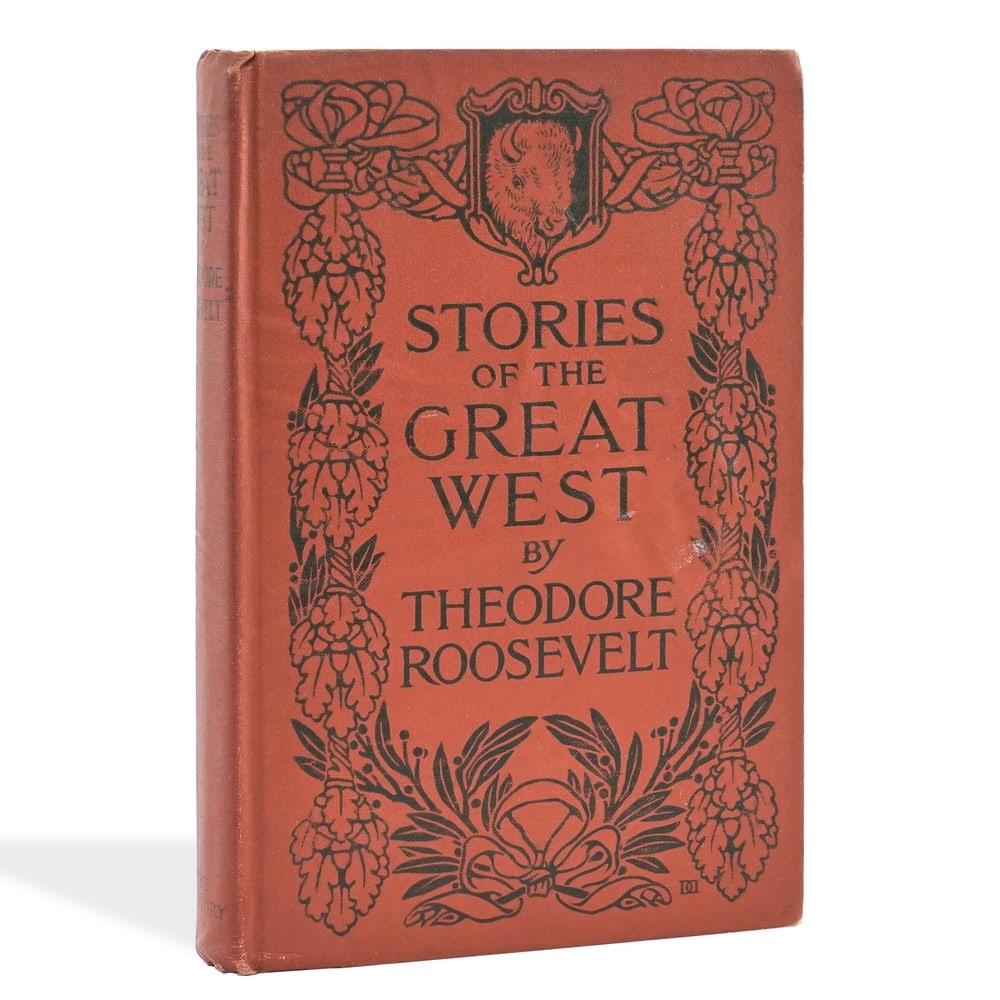 THEODORE ROOSEVELT SIGNED "STORIES OF THE GREAT WEST": 7 3/4 x 5 3/8 in (19.7 x 13.7 cm) Provenance and Authentication: According to the Letter of Authenticity (LOA) and Certificate of Authenticity (COA) provided by the consignor, this collectible was