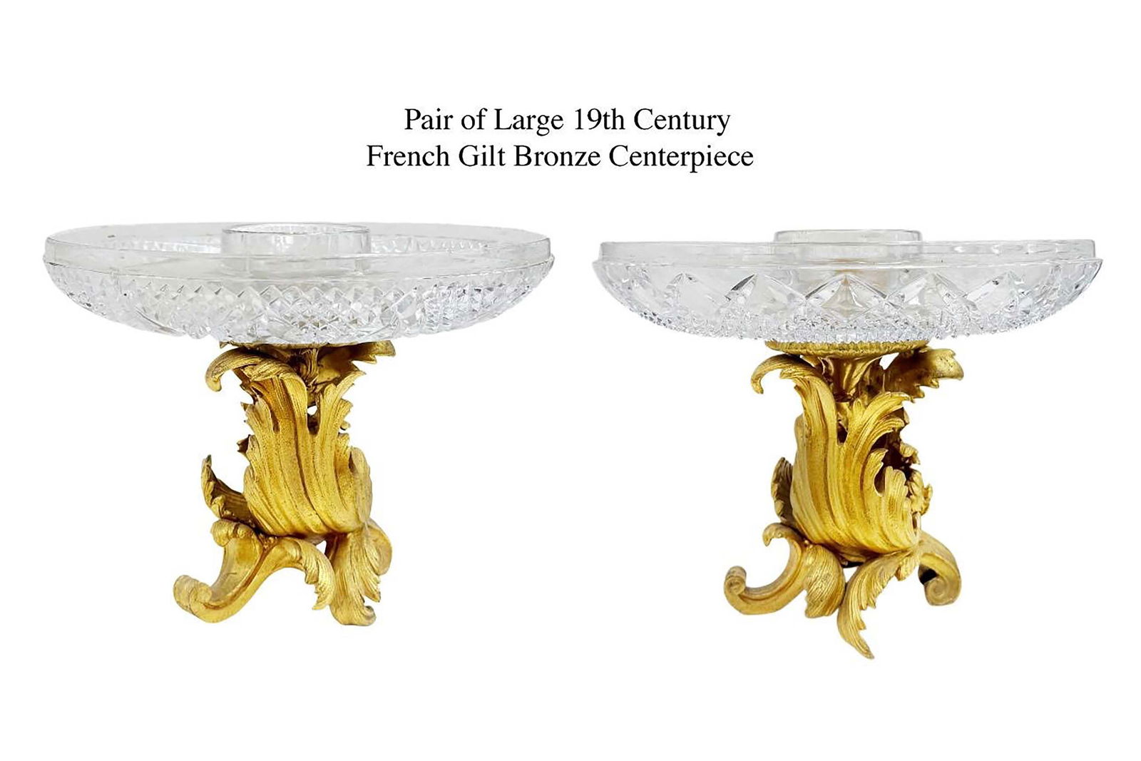 A Pair of 19th Century French Gilt Bronze Crystal Centerpieces: A Pair of 19th Century French Gilt Bronze Crystal Centerpieces. Each one: H 8.5" x W 10.5"