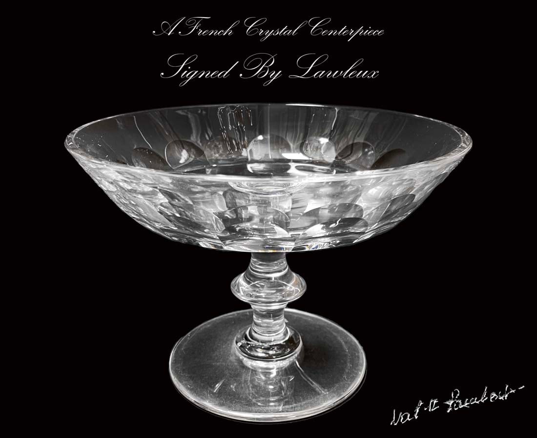 A French Crystal Centerpiece, Signed By Lawleux: A French Crystal Centerpiece, Signed By Lawleux. 8.5" H x 6" x 6"