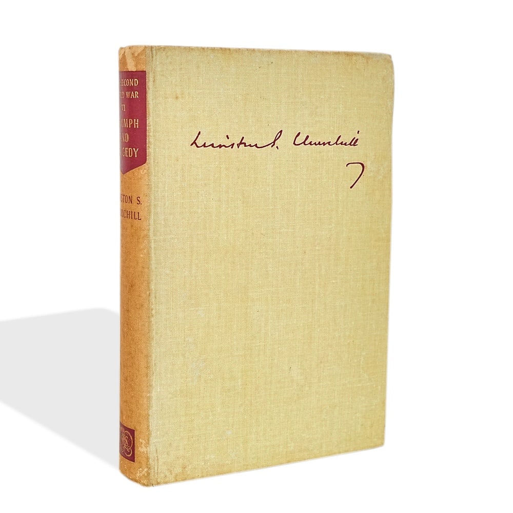 WINSTON S. CHURCHILL SIGNED THE SECOND WORLD WAR VOLUME VI: TRIUMPH AND TRAGEDY FIRST EDITION: 8 x 5 3/8 in (20.3 x 13.8 cm) Winston S. Churchill stands as one of the most influential political leaders and historical figures of the twentieth century. Born in 1874, he served as Prime Minister