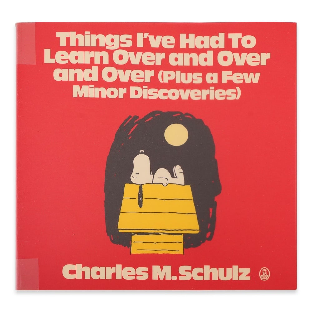 CHARLES M. SCHULZ SIGNED "THINGS I'VE HAD TO LEARN OVER AND OVER AND OVER": 6 7/8 x 6 7/8 in (17.5 x 17.5 cm) Provenance and Authentication: This collectible has undergone a rigorous forensic evaluation. The signatures were carefully analyzed across multiple criteria, includi