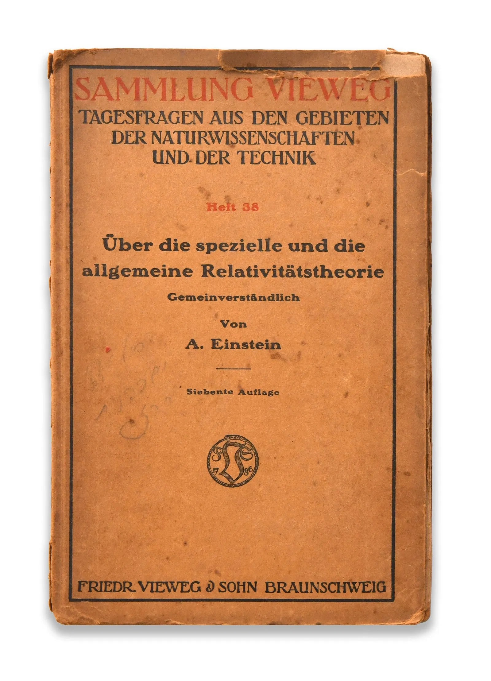 ALBERT EINSTEIN SIGNED RELATIVITY GERMAN EDITION: ALBERT EINSTEIN SIGNED RELATIVITY GERMAN EDITION Provenance and Authenticity: Albert Einstein signed Relativity German edition is presented as a signed book or publication supported by the available