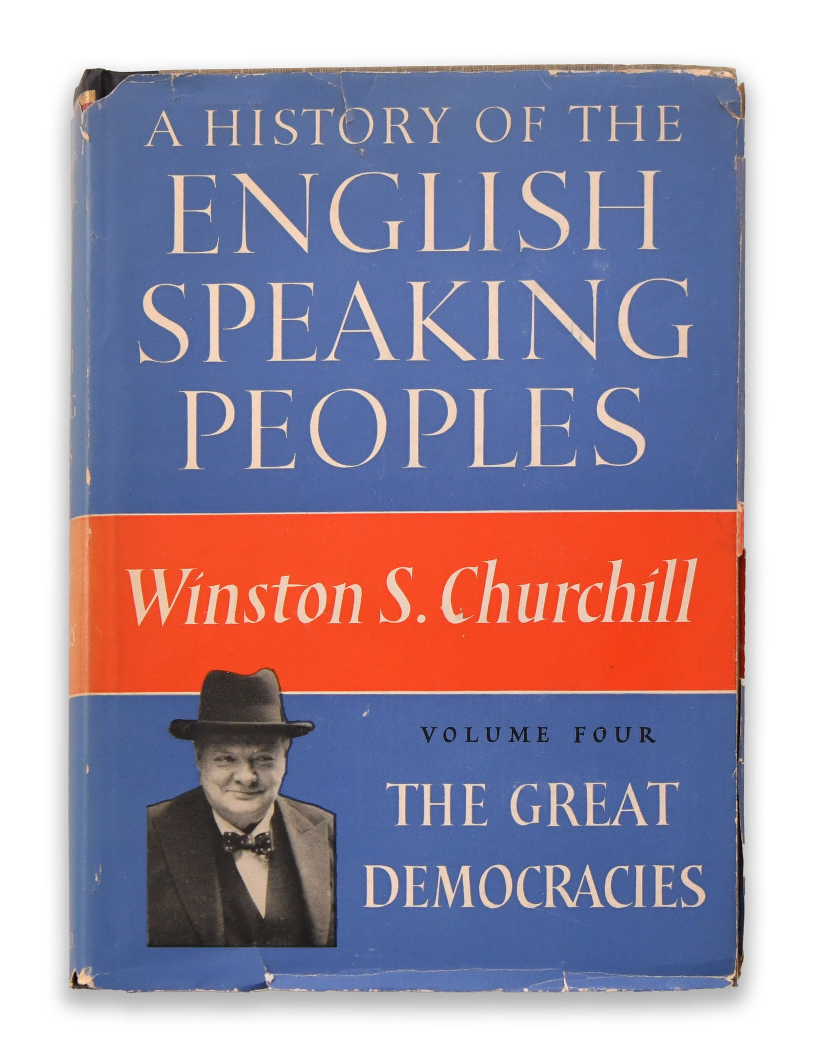 WINSTON S. CHURCHILL (1874-1965), SIGNED A HISTORY OF THE ENGLISH-SPEAKING PEOPLES, VOLUME FOUR: THE (1 of 4)