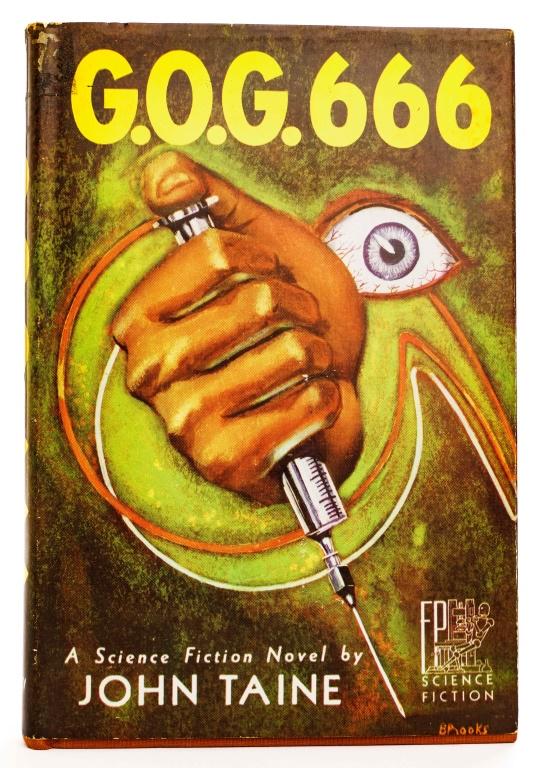 [SCI-FI] TAINE, JOHN. G.O.G. 666. SIGNED. PA, 1954: [SCI-FI] Taine, John., G.O.G. 666., Fantasy Press, 1954. 8vo. 251pp. First, numbered limited edition, stated (300 numbered copies) Signed/inscribed by Miller. Light spotting to prelims and rear of unc