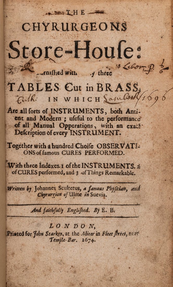 SCULTETUS, JOHANNES. CHYRURGEONS STORE-HOUSE. 1674: Scultetus, Johannes.The Chyrurgeons Store-House. London: John Starkey, 1674.8vo. Marbled paper boards half-bound with calf. Double blind fillet on calf edges. Spine with 5 raised bands, gilt lettering