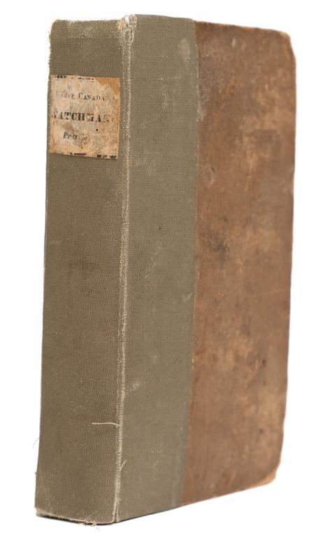 [UPPER CANADA] THE LOWER CANADA WATCHMAN. 1829 (1 of 3)