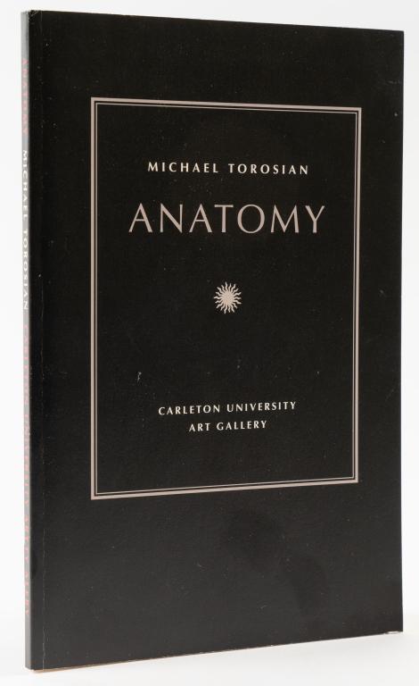 TOROSIAN, M. ANATOMY. 2 COPIES, LIMITED ED. 1993-4 (1 of 4)