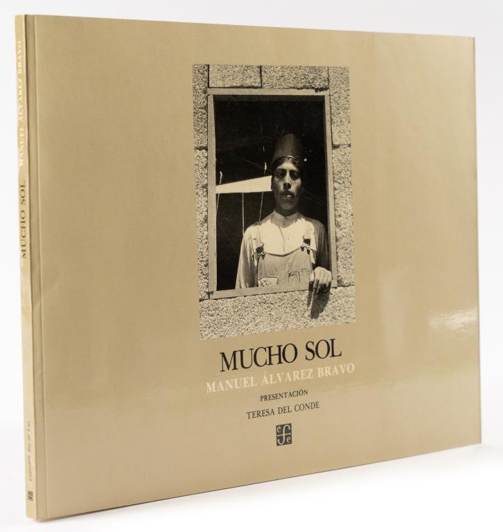 [BRAVO] M. ALVAREZ BRAVO. LOT OF 3 VOLUMES, SIGNED (1 of 7)