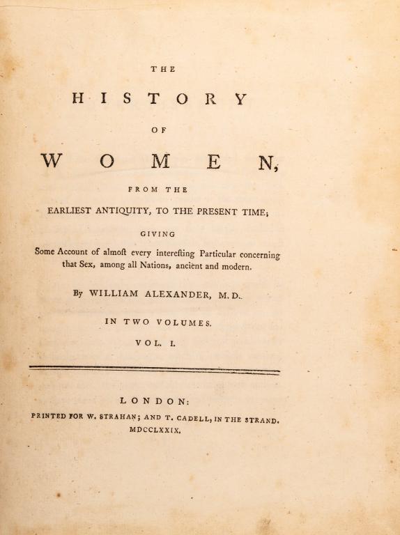 ALEXANDER, W. HISTORY OF WOMEN. 2 VOLS. 1779 (1 of 5)