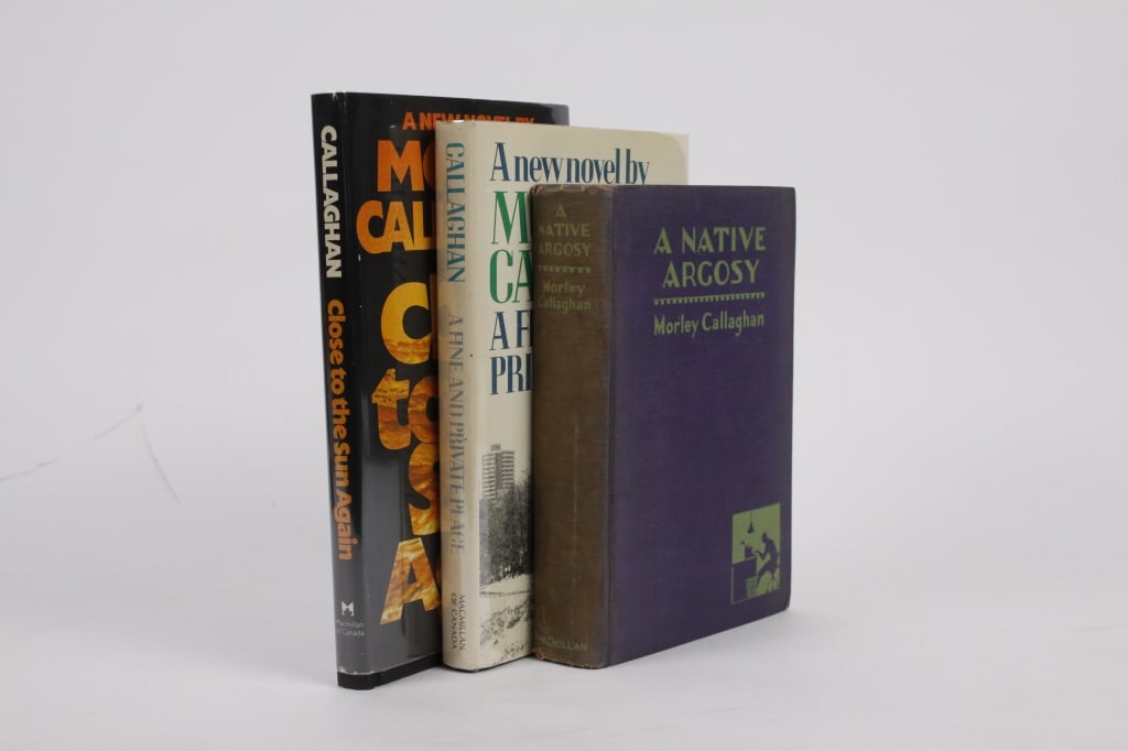 [CALLAGHAN, MORLEY] LOT OF 3 SOLD TOGETHER (1 of 2)