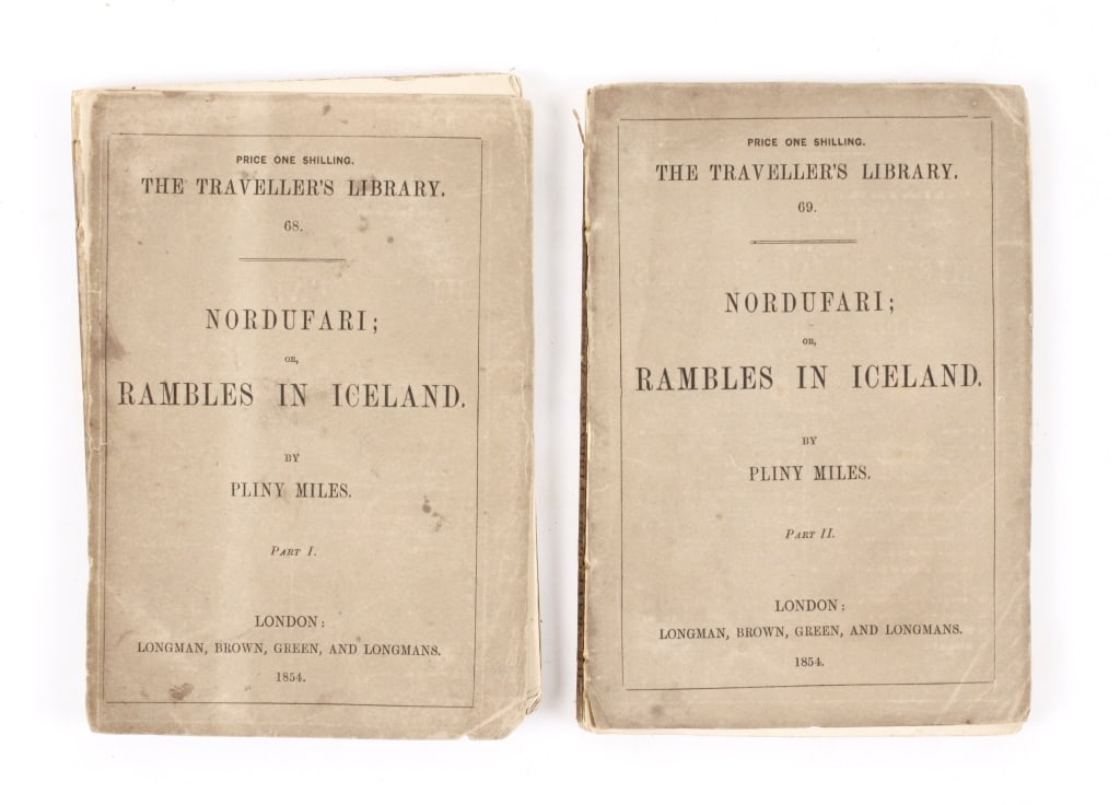 MILES. NORDUFARI: RAMBLES IN ICELAND. 2 PTS. 1854 (1 of 3)