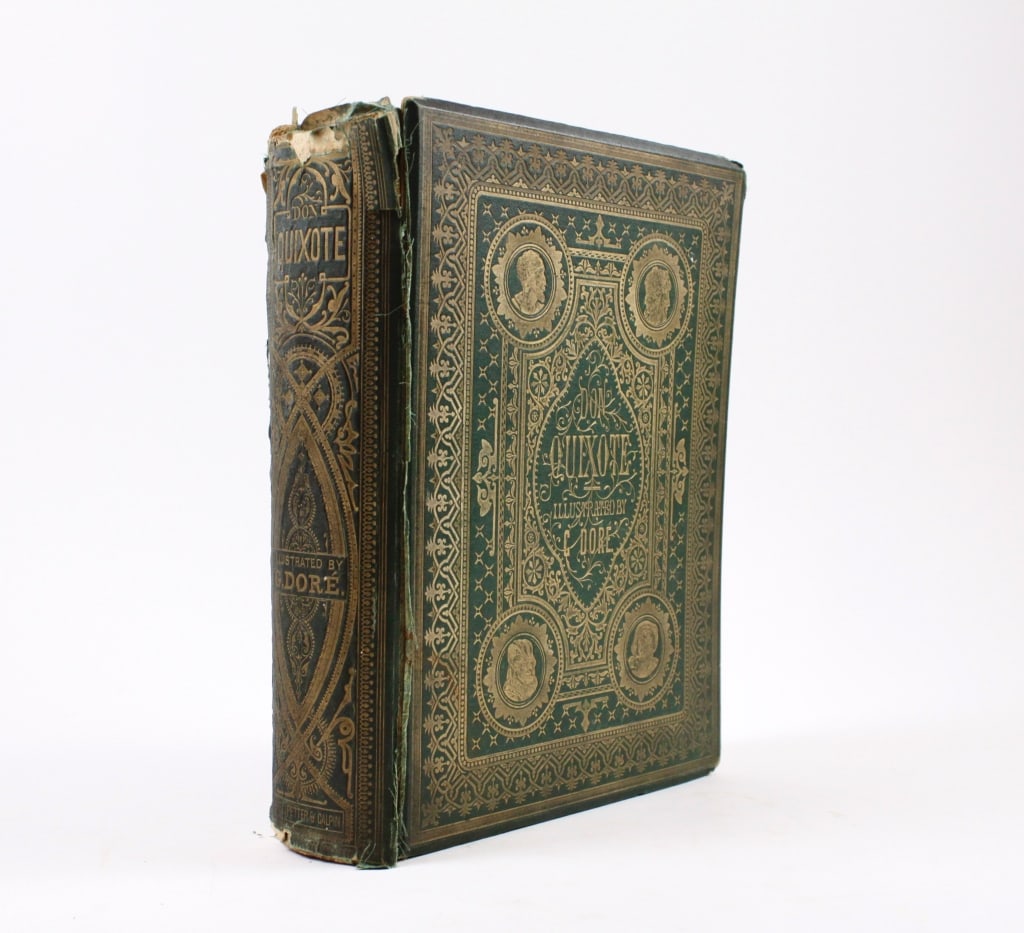 DORE, GUSTAVE. HISTORY OF DON QUIXOTE. c.1860s: Dore, Gustave. THE HISTORY OF DON QUIXOTE BY CERVANTES. London: Cassell, Petter, and Galpin, n.d. (c. 1860s). Large quarto. Full green gilt-stamped cloth boards, upper detached. Beveled edges. All edg