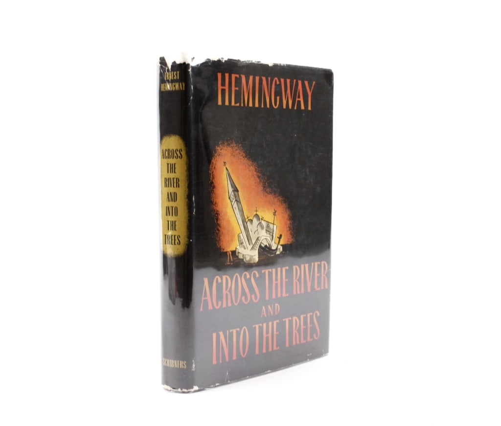 HEMINGWAY. ACROSS THE RIVER AND INTO THE TREES 1st (1 of 3)