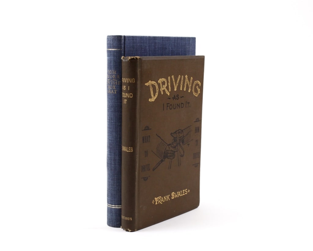[DRIVING] LOT OF 2 VOLUMES SOLD TOGETHER: DRIVING. A lot of 2 volumes sold together. Both 8vo, cloth boards. Including: Swales, Frank; Pettee, Walter [illus]. DRIVING AS I FOUND IT. WHAT TO DRIVE. HOW TO DRIVE. London: Brentano's, 1891. * Ryd