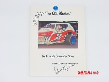 Autographed by Frank Schneider & Dennis Keenan "The Old Master" – The Frankie Schneider Story
