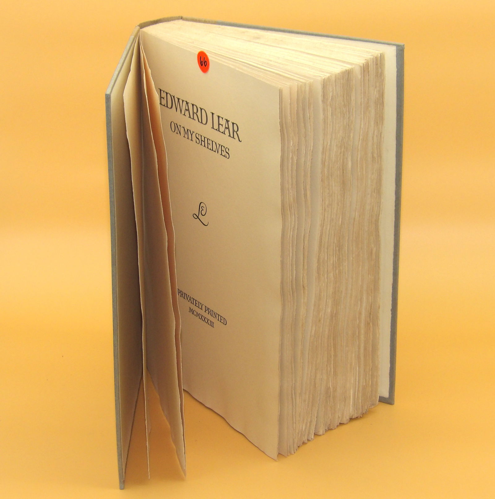 "Edward Lear On My Shelves" Personal Press Book and Slip Case: This rare German private printing of Edward Lear 'nonsense stories and more' comes with a protective hard slip case. One of 155 copies made. 1933. Measures: 14" x 10" x 3"