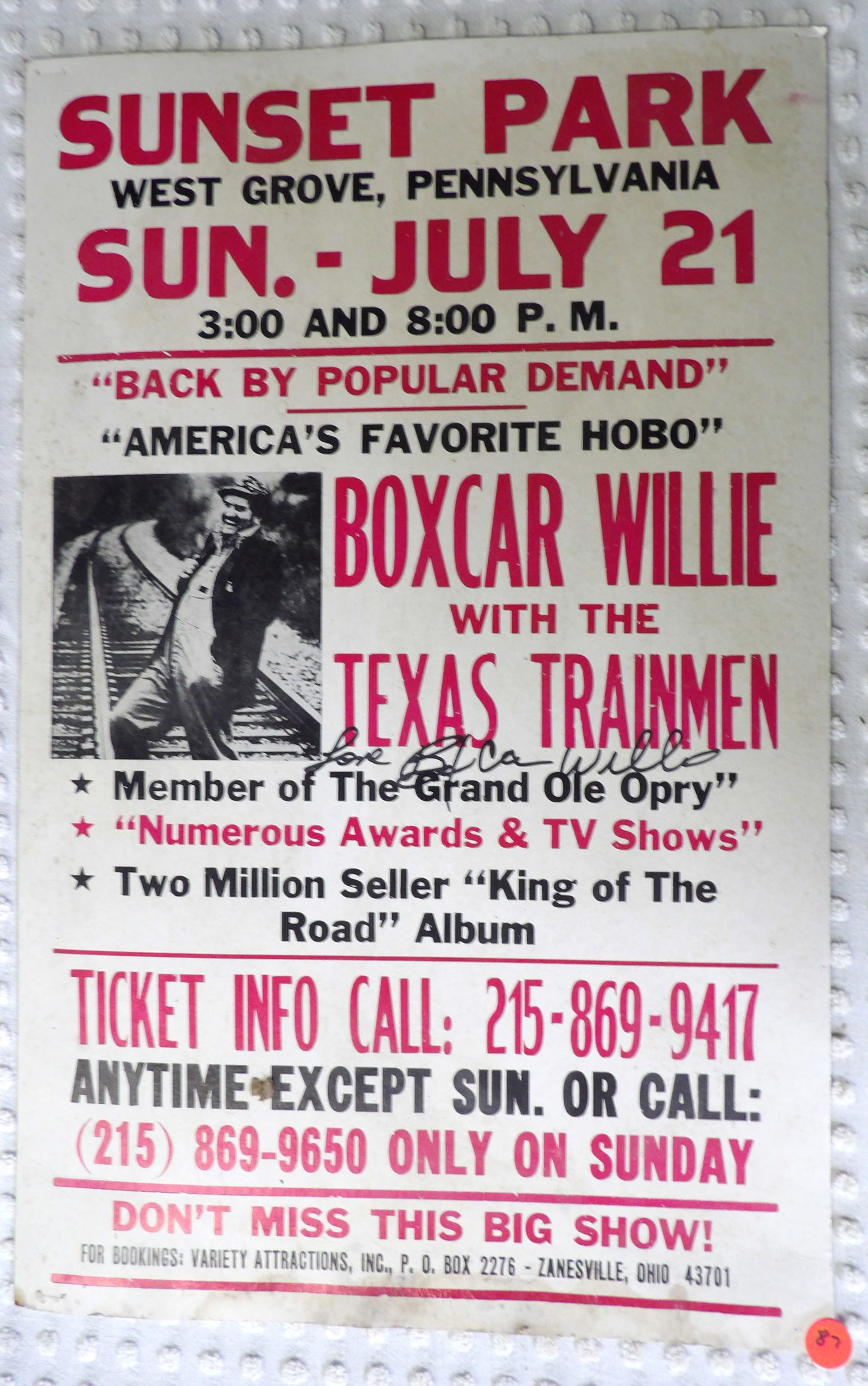 Boxcar Willie Autographed Show Poster: This vintage concert poster(Sunset Park, West Grove PA) is signed by headliner and legendary music figure Boxcar Willie. Has some wear, but is intact and ready for diplay. Measures 22" x 14".