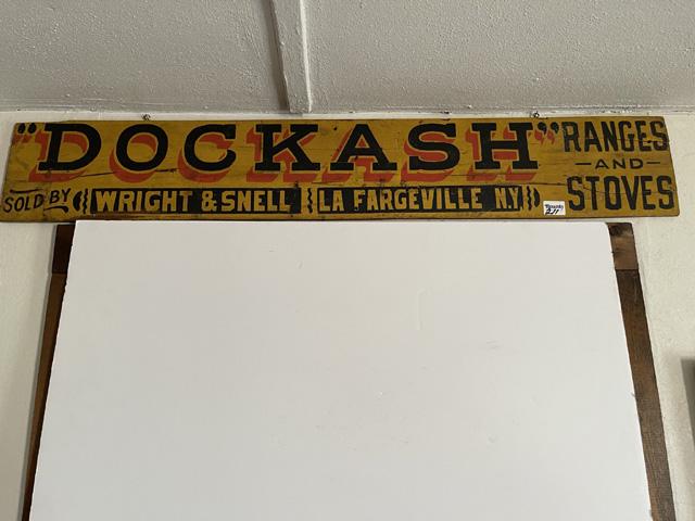 Dockash Ranges & Stove Wooden sign, sold by Wright & Snell, LaFargeville, NY: Dockash Ranges & Stove Wooden sign, sold by Wright & Snell, LaFargeville, NY-8"x47"