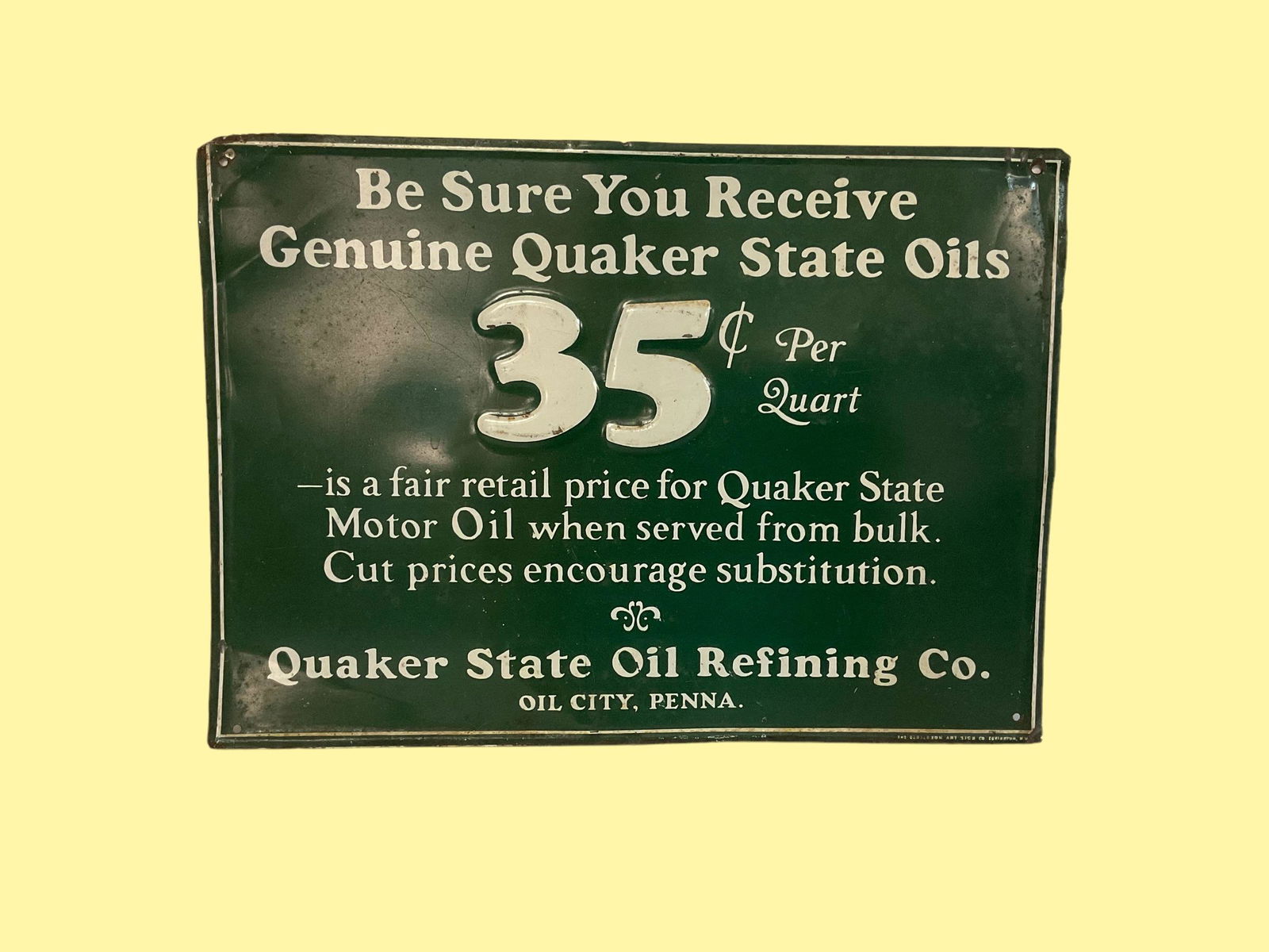 Quaker State Motor Oil Metal Sign Oil City PA 35 cents Per Quart (1 of 2)