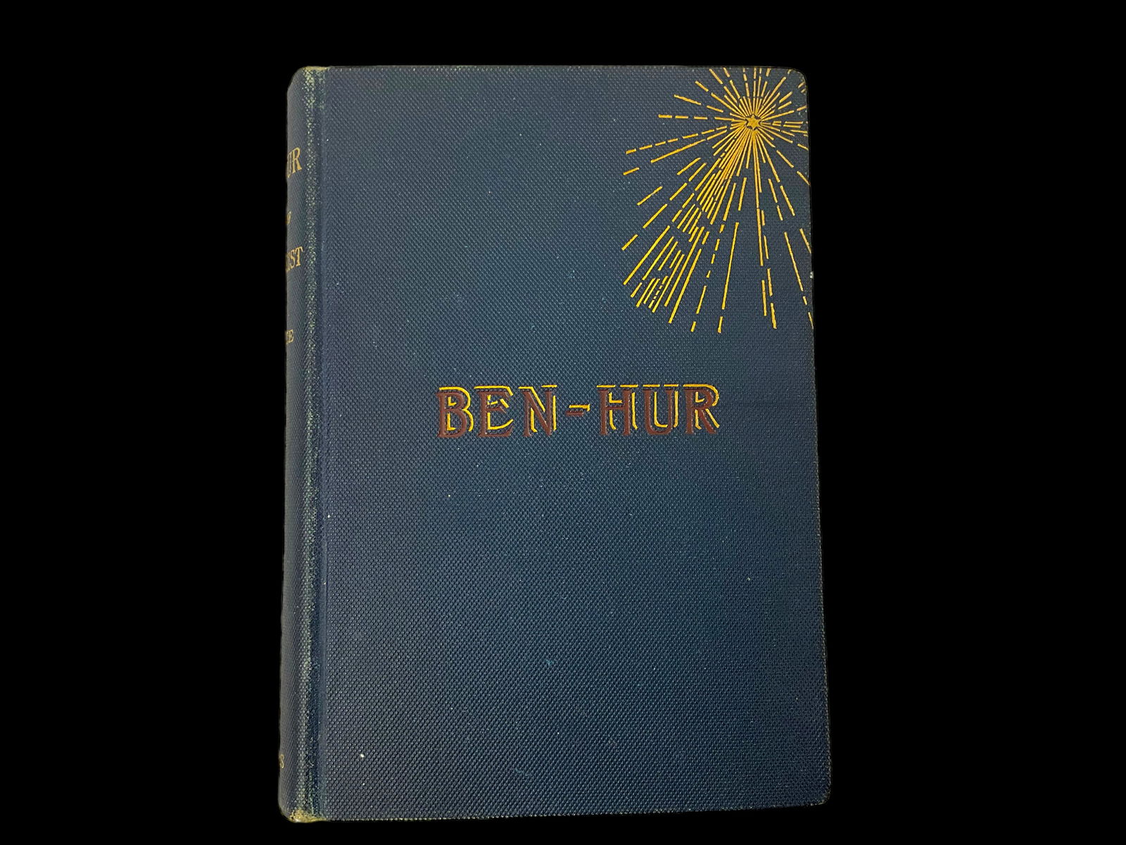 Ben-Hur A Tale of The Christ by Lew. Wallace, 1880 (1 of 8)
