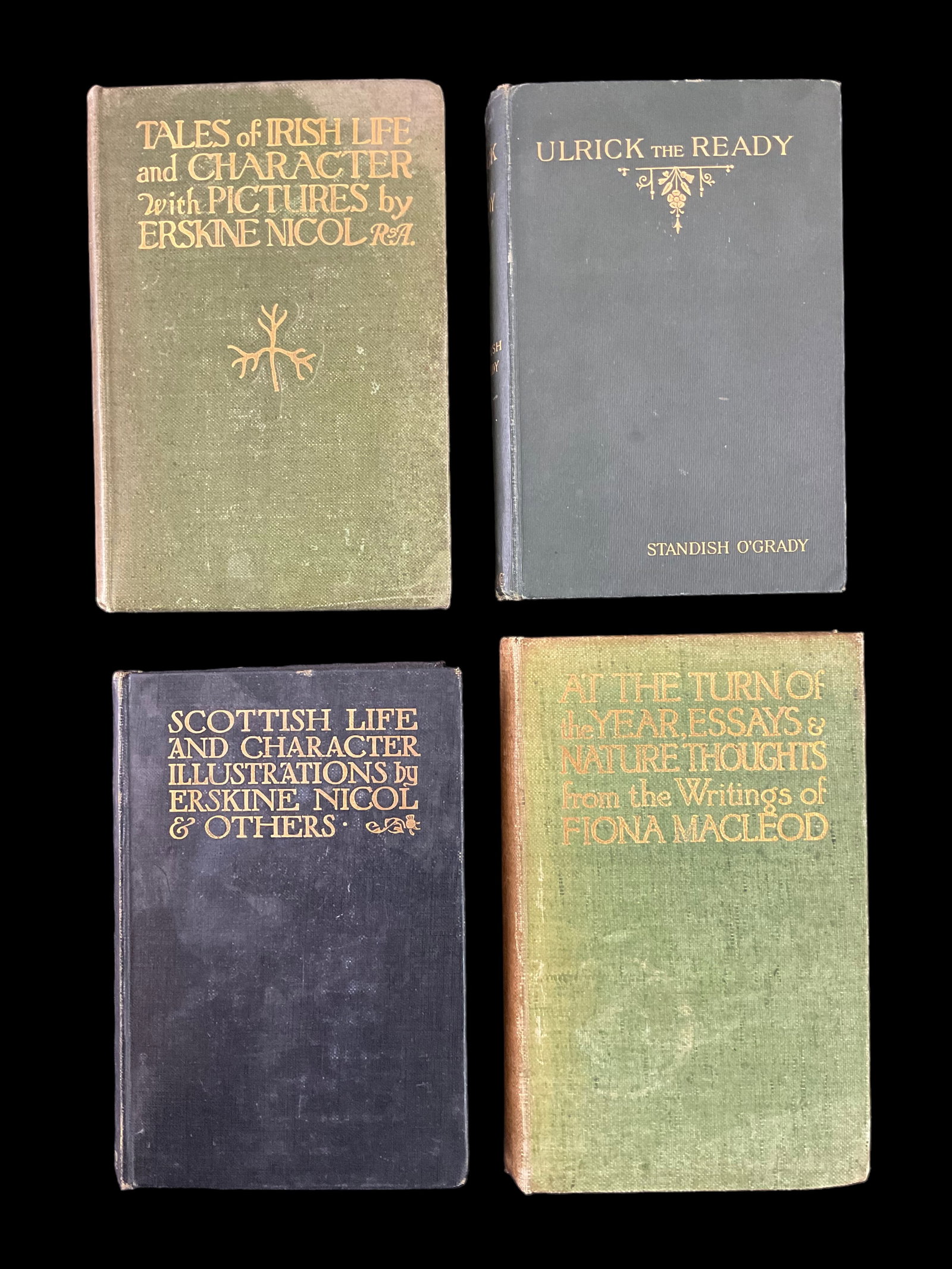 Group of 4 Ulrick The Ready 1896, Tales of Irish Life And Character 1909, At The Turn of The Year: Ulrick The Ready 1896, Tales of Irish Life And Character 1909, At The Turn of The Year Essays & Nature Thoughts 1913, Scottish Life and Character 1) Ulrick The Ready or The Chieftains Last Rally, 