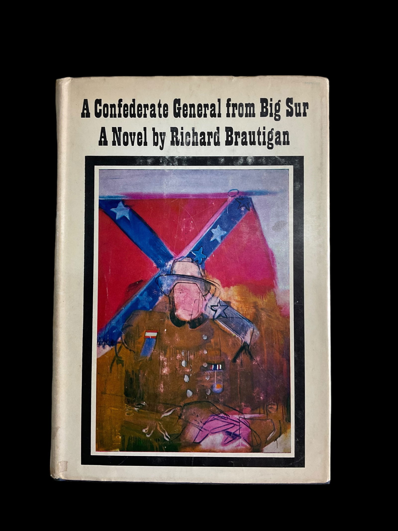 A Confederate General from Big Sur A Novel by Richard Brautigan 1964: A Confederate General from Big Sur A Novel by Richard Brautigan, Grove Press, 1964, Dust Jack unclipped, $3.95 GP-327 on inside flap, Condition very good, dust jacket has chips and discoloration