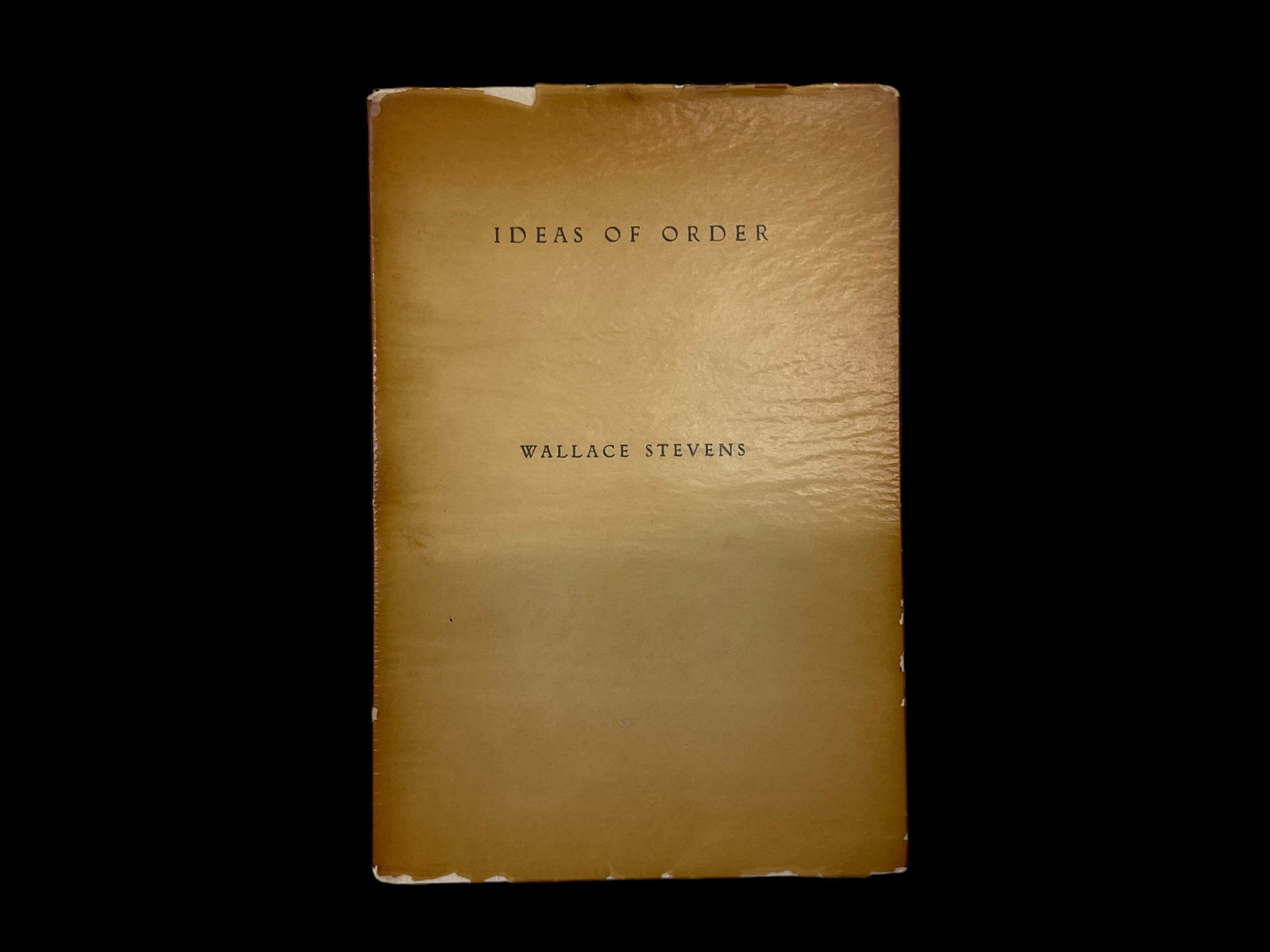 Ideas of Order by Wallace Stevens First Edition Alcestis Press 1935 Signed Limited Edition of 165 (1 of 6)