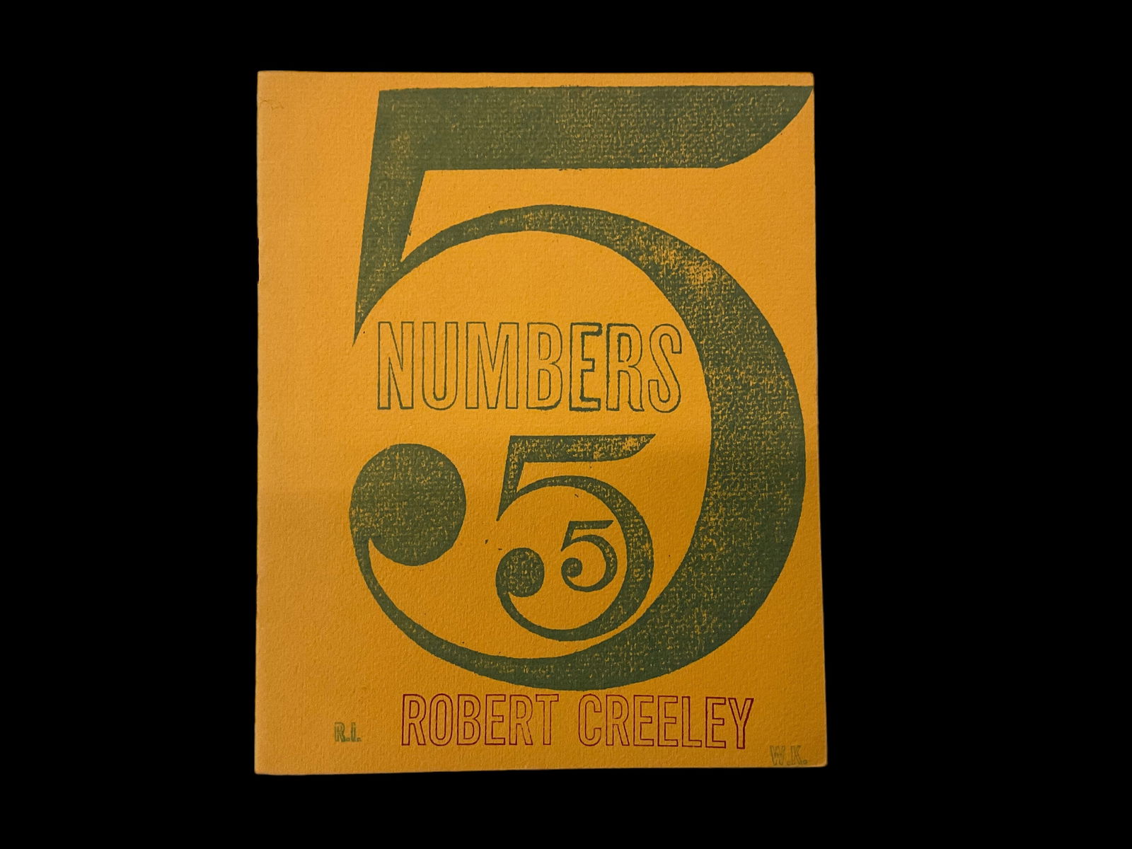 Numbers 5 by Robert Creeley, Signed 128 of 150, Small Handbook, 1968 (1 of 5)