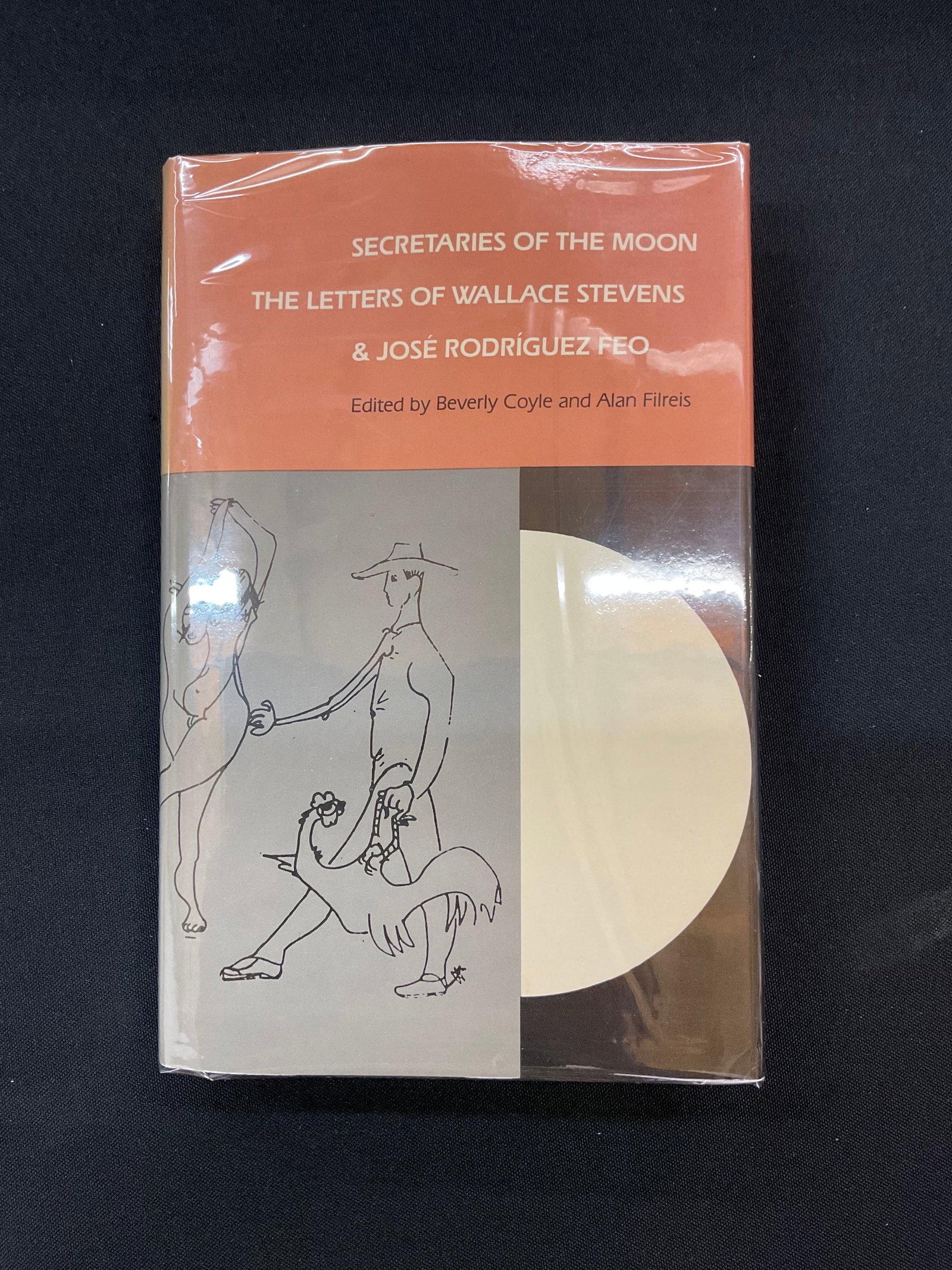 Secretaries Of The Moon The Letters Of Wallace Stevens & Jose Rodriguez Feo 1st Edition 1986: Secretaries Of The Moon The Letters Of Wallace Stevens & Jose Rodriguez Feo 1st Edition 1986 Edited by Beverly Coyle and Alan Filreis, Duke University Press Durham, ISBN: 0822306700 Dust Jacket Co