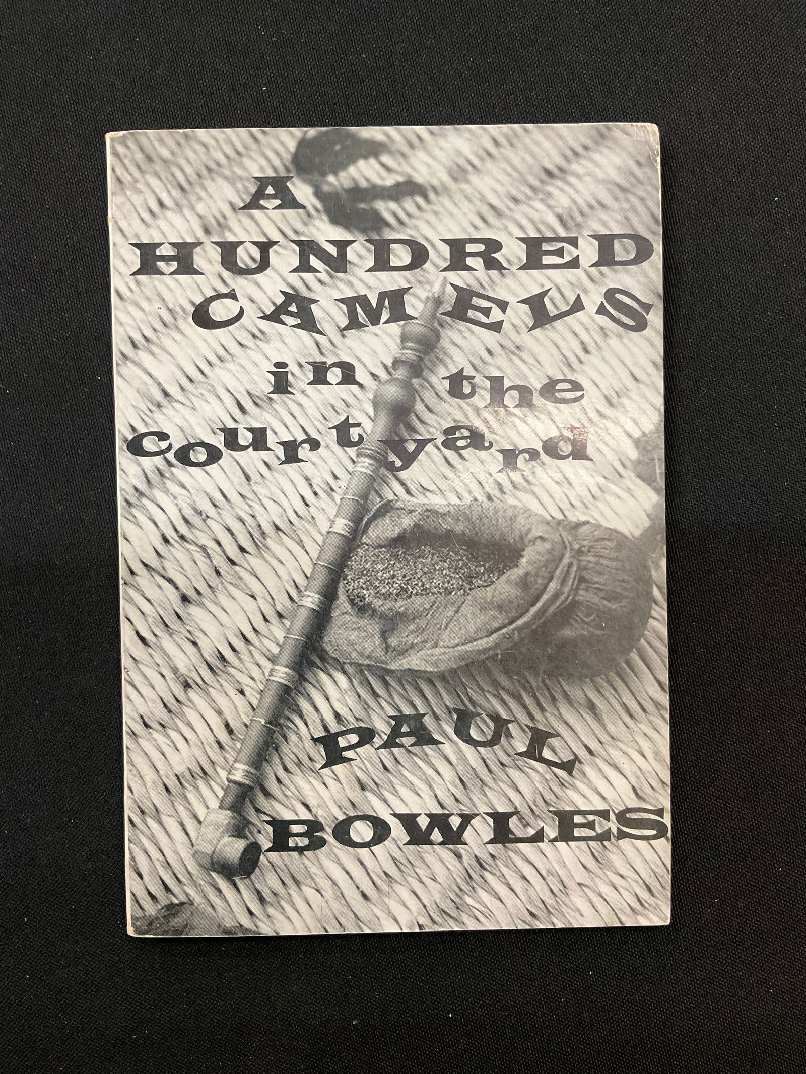 A Hundred Camels In The Courtyard by Paul Bowles 1st Edition 1962 (1 of 5)