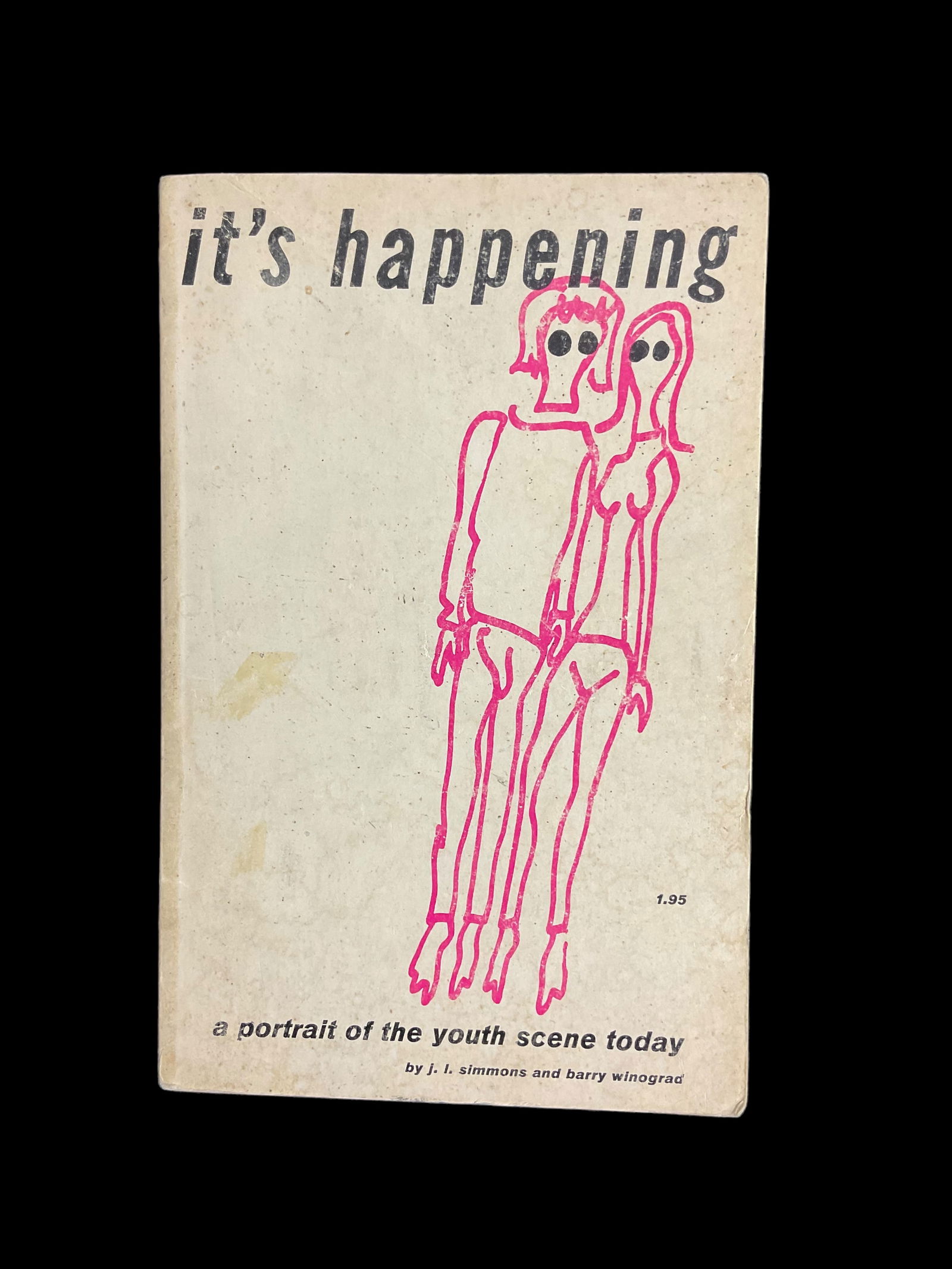 It's Happening, A Portrait Of The Youth Scene Today by J. L. Simmons and Barry Winograd, 1966 (1 of 7)