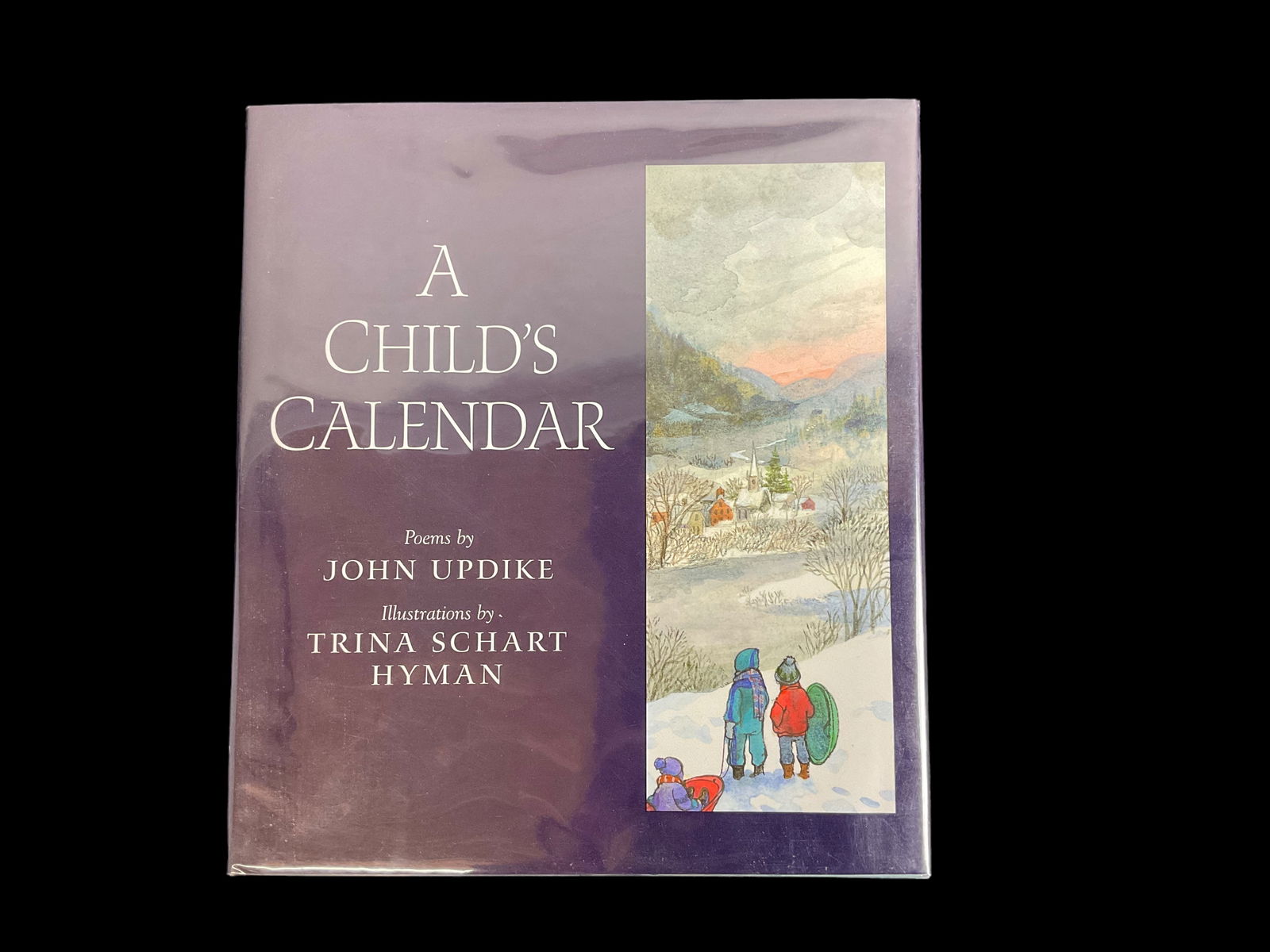 A Child's Calendar, Poems by John Updike, 1999 1st Edition (1 of 9)